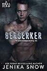 Berserker by Jenika Snow