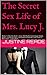 The Secret Sex Life of Mrs. Lucy J. by Justine Reade