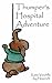 Thumper's Hospital Adventure by Katie Vandrilla