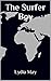 The Surfer Boy (The Travele...