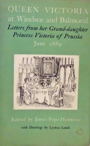 Queen Victoria at Windsor and Balmoral