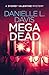 Mega Dead