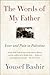 The Words of My Father by Yousef Bashir