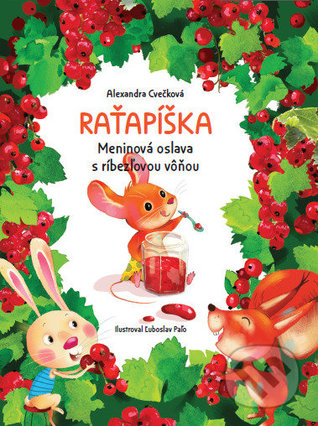 Raťapíška - Meninová oslava s ríbezľovou vôňou