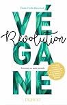 Révolution végane : inventer un autre monde