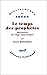 Le Temps des prophètes by Paul Bénichou