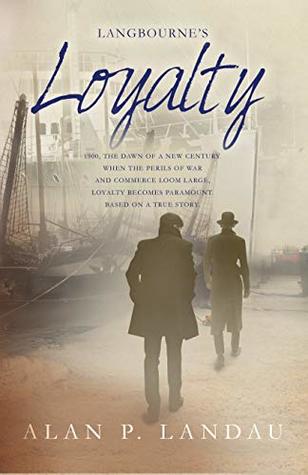 Langbourne's Loyalty (Langbourne #5)