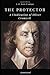 The Protector: A Vindication of Oliver Cromwell, Annotated