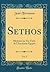 Sethos, Vol. 2: Histoire ou...