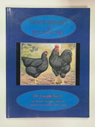 Lewis Wright and his poultry (Paperback)