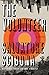 The Volunteer: A Novel