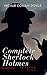 The Complete Sherlock Holmes