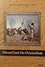 On Orientalism by Edward W. Said