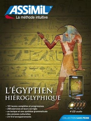 Pack CD Egyptien Hieroglyphique (livre + 4 CD audio) (French Edition)