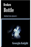 Broken Bottle