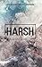 Harsh