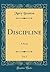 Discipline: A Novel, Volume 2