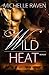 Wild Heat (Lyons Ranch, #2)