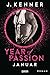 Year of Passion. Januar: Roman (Year of Passion-Serie 1) (German Edition)