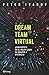 Dream team virtual