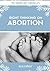 Right Thinking on Abortion by Nicola Wright