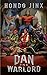 Dan the Warlord (Gold Girls...
