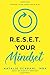 RESET Your Mindset: Silence Your Inner Mean Girl