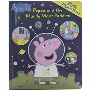 Peppa Pig - Peppa and the Muddy Moon Puddles - First Look and Find Activity Book - PI Kids (Board Book)