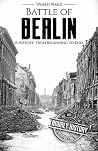 Battle of Berlin ...
