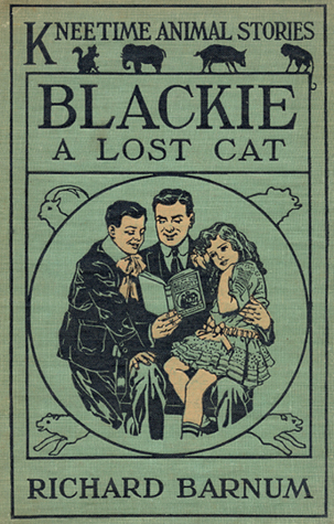 Blackie, a Lost Cat: His Many Adventures (Hardcover)