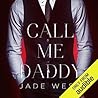 Call Me Daddy by Jade West