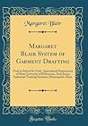 margaret-blair-system-of-garment-drafting-used-in-school-for-girls-agricultural-department-of-state-