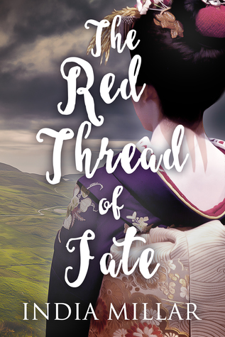 The Red Thread of Fate (The Geisha Who Ran Away, #2)