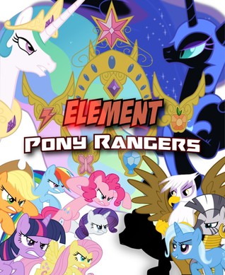 Element Pony Rangers