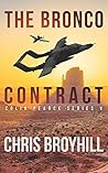 The Bronco Contract: Colin Pearce Series V