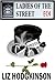 Ladies of the Street by Liz Hodgkinson