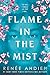 Flame in the Mist (Flame in...
