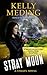 Stray Moon (Strays #2)