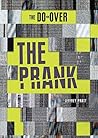 The Prank (The Do-Over)