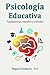 Psicología Educativa: Funda...