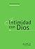 Intimidad con Dios