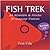 Fish Trek, Version 2.0: An ...