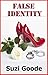 False Identity