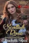Scottish Rose: Coira