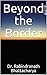 Beyond the Border