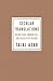 Secular Translations: Nation-State, Modern Self, and Calculative Reason (Ruth Benedict Book Series)