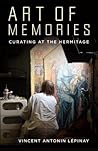 Art of Memories: Curating at the Hermitage