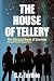 The House of Tellery - The ...