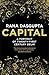 Capital: A Portrait Of Twenty-first Century Delhi