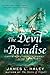 The Devil in Paradise: Capt...